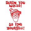 screw u waldo