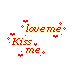 kiss me
