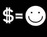 Money equals Happiness