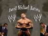 Dave Batista WWF *By Request*