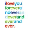 i love you FOREVER