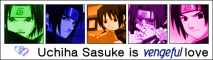 Sasuke is vengeful ove