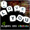 I Love You (always and forever)