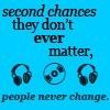 Second Chances Never Matter-