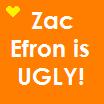 I hate Zac Efron