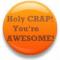 You're awesome button