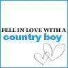 fell in lov with a country boy