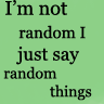 I'm Not Random