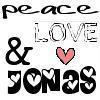 Peace, Luv, Jonas! â™¥!