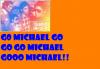 Michael!!!
