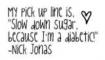 Nick Jonas Quote
