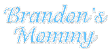 Brandon's Mommy