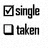 single or taken