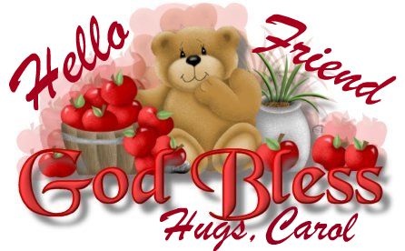 Hello Friend- Carol