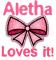 Aletha Loves it!