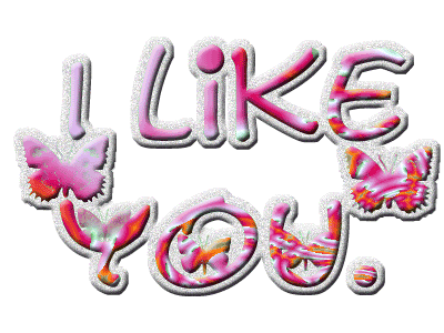 I like you