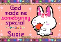 Susie- God made you special