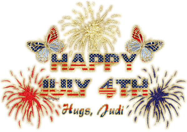 Happy July 4th Hugs Judi