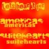 Lets hear it for americas suitehearts