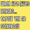 Life + Lemons = ...