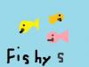 Fishys