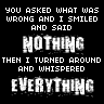nothing but everything