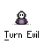 Turn Evil