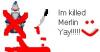 i killed merlin :D