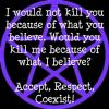 accept,respect,coexist