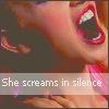 She screams in silence