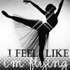 ballet;i feel like i'm flying.