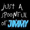 Spoonful of Jimmy
