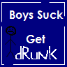 boys suck get drunk