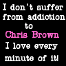Chris Brown Addict