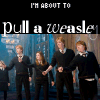 I'm about to Pull a Weasley