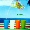 Thirsty?