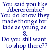 Hate Abercrombie
