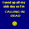 Calling in Dead