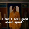 i dont feel good about myself