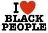 i love black people