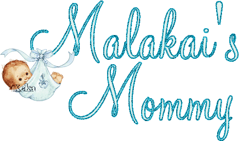 Malakai's Mommy