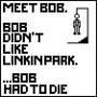 Bob Didn't Like LP