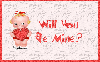 will you be mine?
