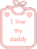 baby I love my daddy