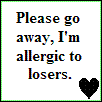 Allergic to lOsers