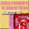 Juicy courture is Juicier! 