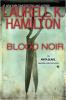 Blood Noir by Laurell K Hamilton.