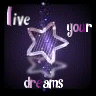 Live your dreams
